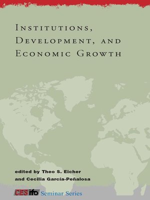 cover image of Institutions, Development, and Economic Growth